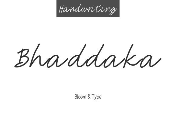 Bhaddaka: The Modern Handwritten Font for Authentic Design