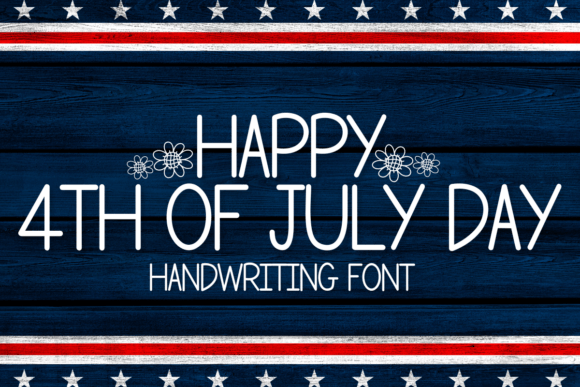 Celebrate with Style: The Happy 4th of July Day Font