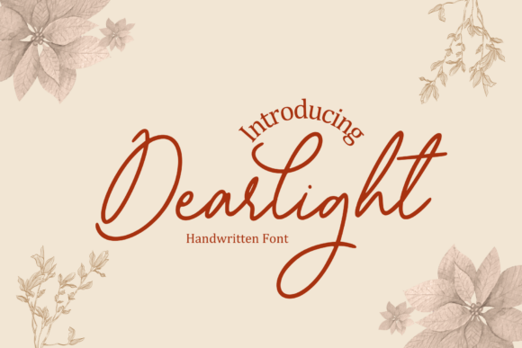 Dearlight: The Handwritten Font for Elegant Design