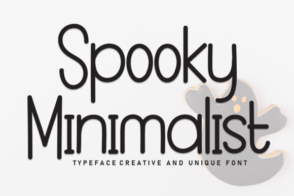 Spooky Minimalist: A Font for Modern, Friendly Design