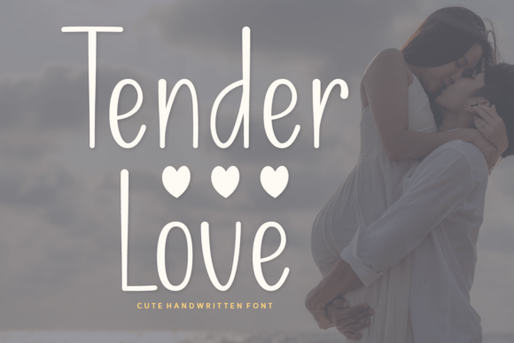 Tender Love: A Handwritten Font for Elegant Design